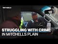 Crime Surges In South Africa S Notorious Cape Flats