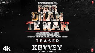 Phir Dhan Te Nan Teaser: Kuttey|Arjun, Tabu, Konkona, Radhika|Vishal B, Gulzar, Sukhwinder, Vishal D