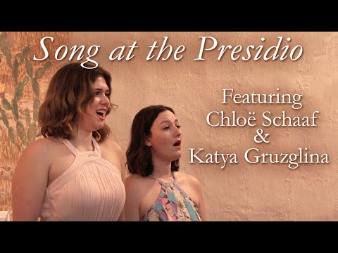 Chloë Schaaf and Katya Gruzglina  | Song at the Presidio - Victoria Bach Festival