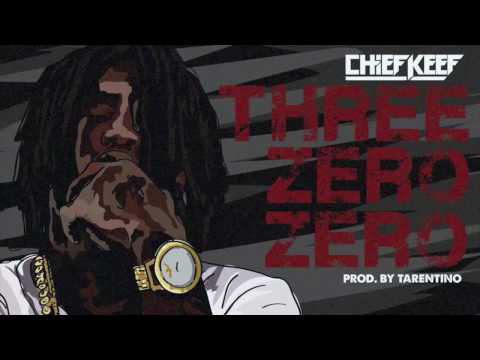 Chief Keef - Three Zero Zero (Prod by @Tarentino808Mafia)