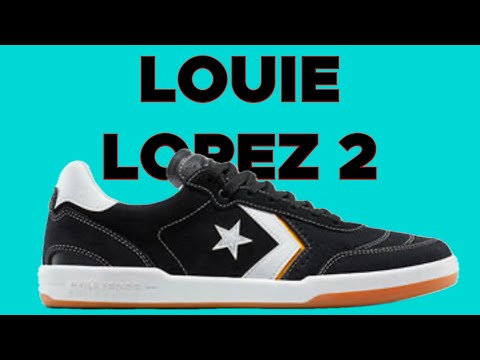 CONVERSE LOUIE LOPEZ 2 REVIEW