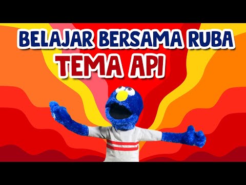 Belajar tentang Api | manfaat Api dan Bahaya Api