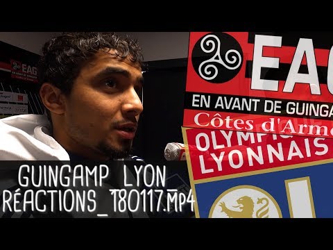 RÉACTIONS APRÈS GUINGAMP - LYON  (0-2) / Ligue 1 - 17 janvier 2018
