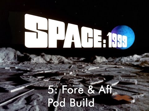 22" Space: 1999 Eagle Transporter Special Edition 5: Fore & Aft Pod Assembly