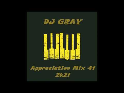 DJ Gray   Appreciation Mix 41