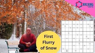 The First Flurry of Snow in a Sudoku