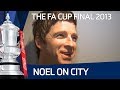 FA Cup Final day with Noel Gallagher and Mike Pickering, Wigan vs Manchester City