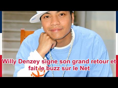Willy Denzey signe son grand retour et fait le buzz sur le Net