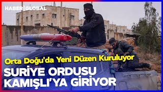 THE SYRIAN ARMY IS ENTERING QAMISHLI! A New Order is Being Established in the Middle East.