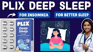 PLIX DEEP SLEEP TABLETS | JATAMANSI & MELATONIN | REVIEW | DOSE | SIDE EFFECTS