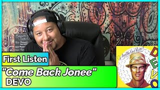 DEVO- Come Back Jonee (REACTION &amp; REVIEW)