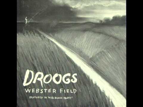 The Droogs - Webster Field (1986)