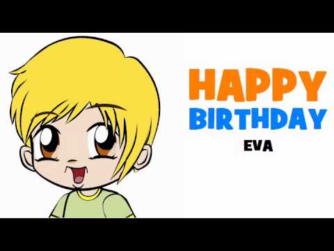 HAPPY BIRTHDAY EVA!