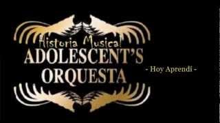ORQUESTA ADOLESCENTES | Historia Musical