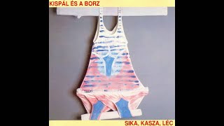 Kispál és a Borz - Napos Oldal