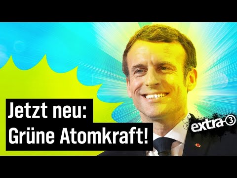 EU will Atomkraft für grün erklären | extra 3 | NDR