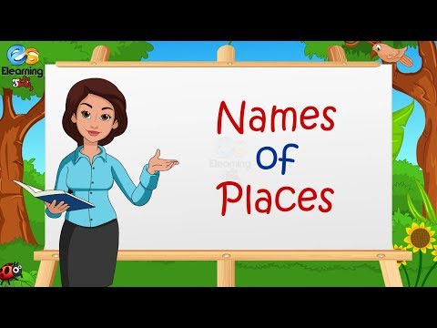 Names Of Places | Elearning Studio