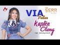 Via Vallen - Kapten Oleng