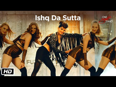 Sunny Leone: ISHQ DA SUTTA Video Song | ONE NIGHT STAND | Meet Bros, Jasmine Sandlas | T-Series