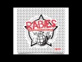 Rabies - Brilliant Future! NEVERGREEN & ALWAYS ...