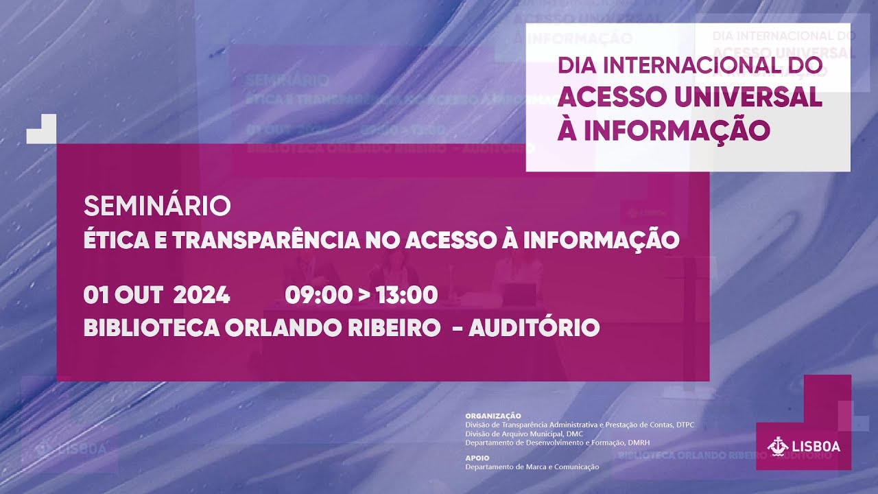 Seminário Ética e Transparência no Acesso à Informação ℹ️
