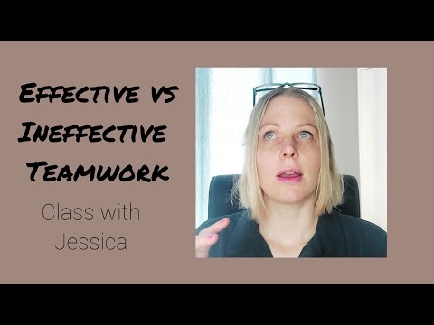 Effective vs Ineffective Teams - Business English Class with Jessica