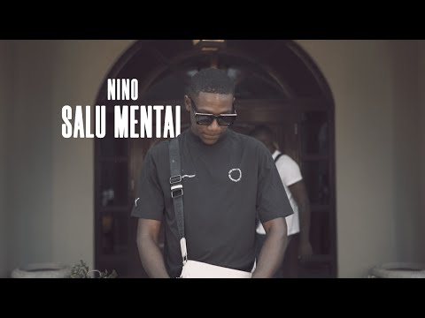 Nino - Salu Mental (Official Video)