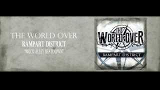 The World Over - "Brick Alley Beatdown" (with lyrics)