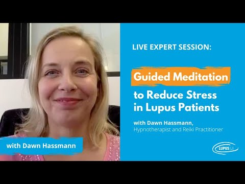 Live Meditation for #Lupus Patients