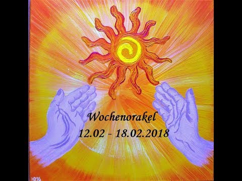 Wochenorakel 12.02. - 18.02.2018 - Lass die Karten sprechen!