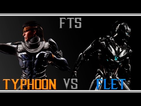 Typhoon vs FLET FT5 (Shiray Ryu VS Cyber Sub Zero)
