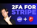 How To Enable 2FA On Stripe