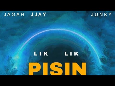 Jagah JJay - Liklik Pisin (Ft. Junky)