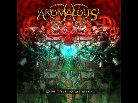 Anomalous - OHMnivalent