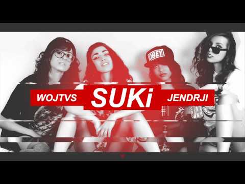 WOJTVS x JENDRJI - SUKI #1