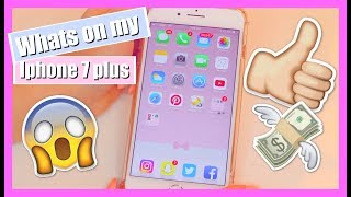 WHATS ON MY IPHONE 7 + TOP BEST APPS