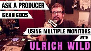 ULRICH WILD: Mixing on Multiple Monitors | ASK A PRODUCER