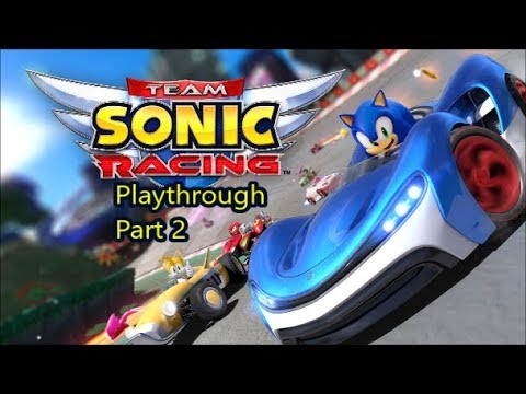 Team Sonic Racing (PS4) Playthrough Part 2 (Chapter 2)