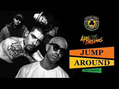 House Of Pain VS Ape Drums - Jump Around (8Hz Mashup)