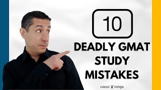 10 MOST Common GMAT Study Mistakes | How to Prepare for GMAT with Right Study Techniques