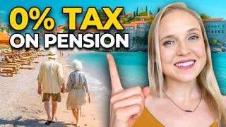 10 Countries That Don't Tax Your Retirement Income