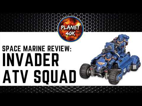 Space Marine INVADER ATV SQUAD Review / Tactics  - 9th Edition Codex - Warhammer 40k