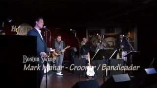 Mark Mahar & Boston Swing - performing 