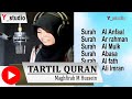 Tartil Quran Maghfirah M Hussein mp3 by Tartil Quran Maghfirah M Hussein mp3 by