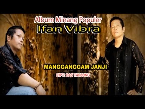Ifan Vibra - Mangganggam Janji (Official Music Video)