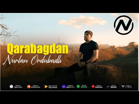 Nurlan Ordubadli Qarabagdan 2020 Official Audio