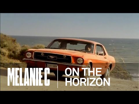 Melanie C - On The Horizon (Music Video) (HQ)