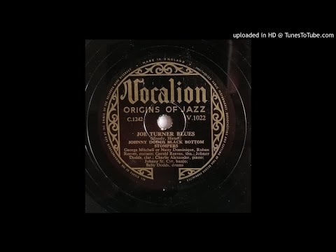 Joe Turner Blues - Johnny Dodds Black Bottom Stompers