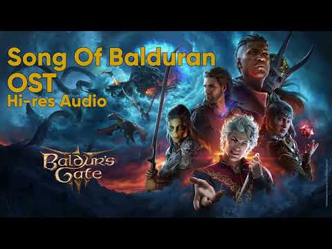 Baldur's Gate 3 OST Song Of Balduran. Hi-res Audio