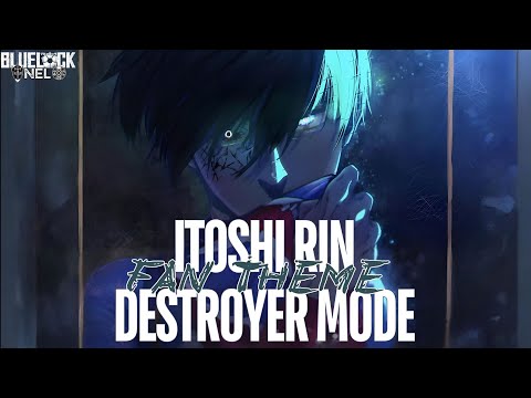 Itoshi Rin Destroyer Mode Theme | PXG vs BM | Fan Made HQ Cover